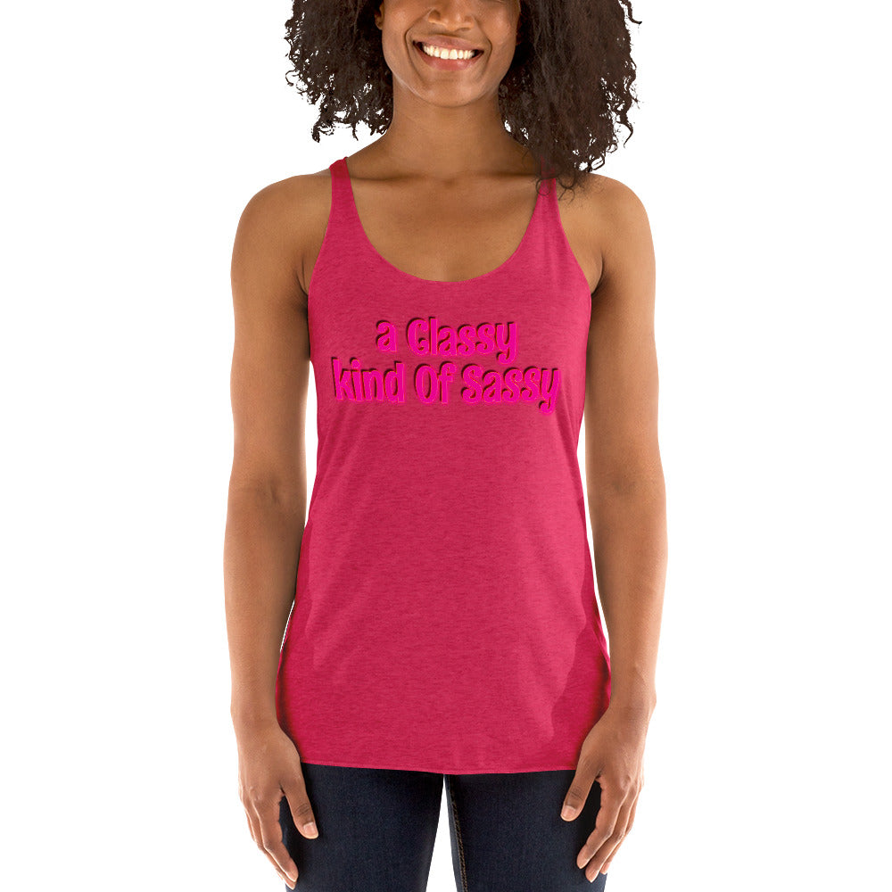 a Classy kind of Sassy Women's Racerback Tank